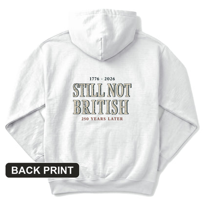 Still Not British Back Print Hoodie