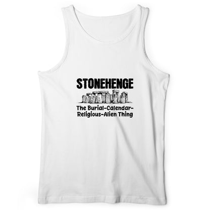 Stonehenge Burial Thing Tank Top