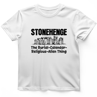 Stonehenge Burial Thing T-Shirt