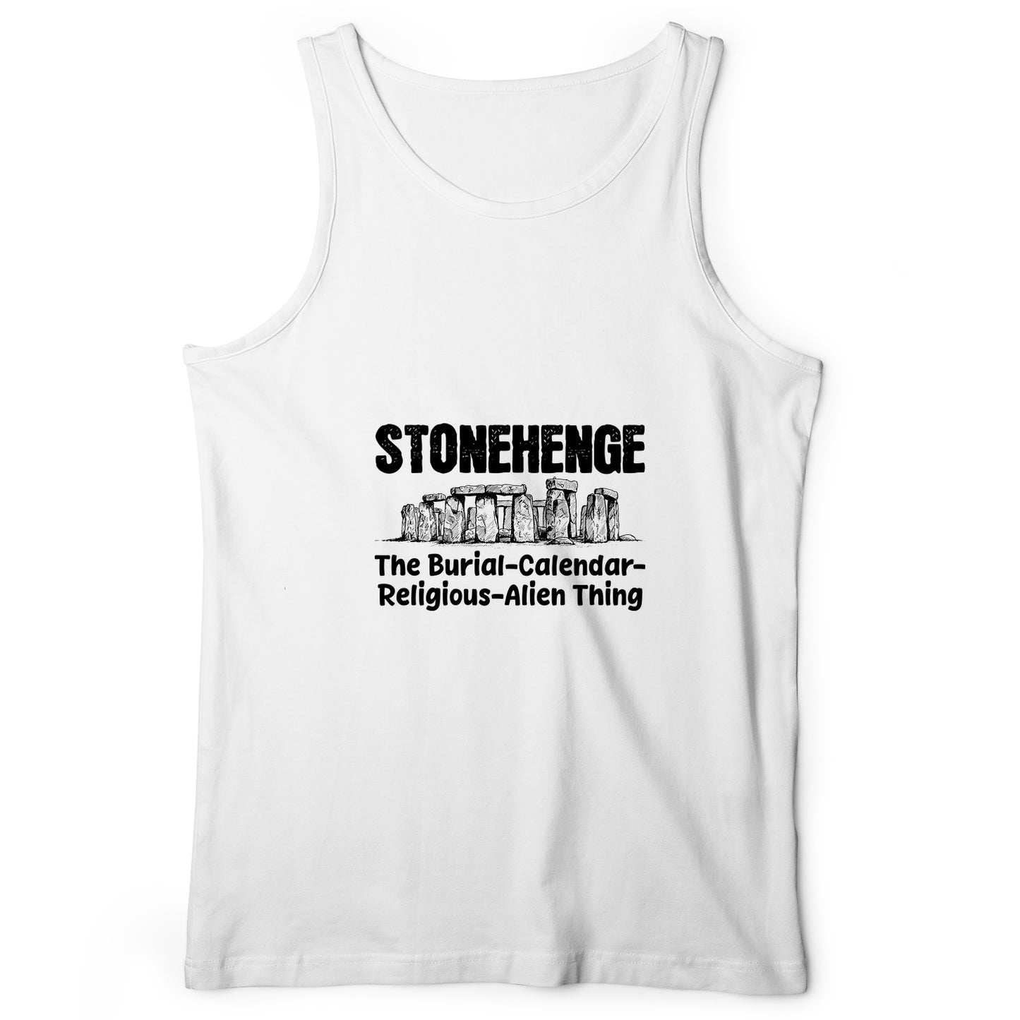 Stonehenge Burial Thing Tank Top