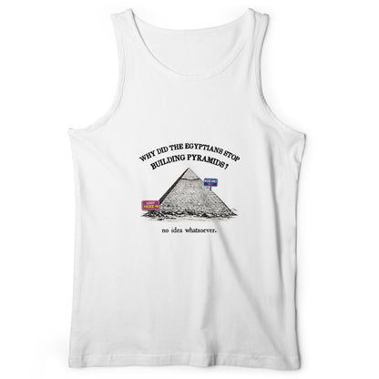 Stop Building Pyramids Tank Top