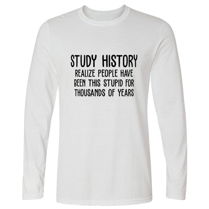 Study History Long Sleeve T-Shirt