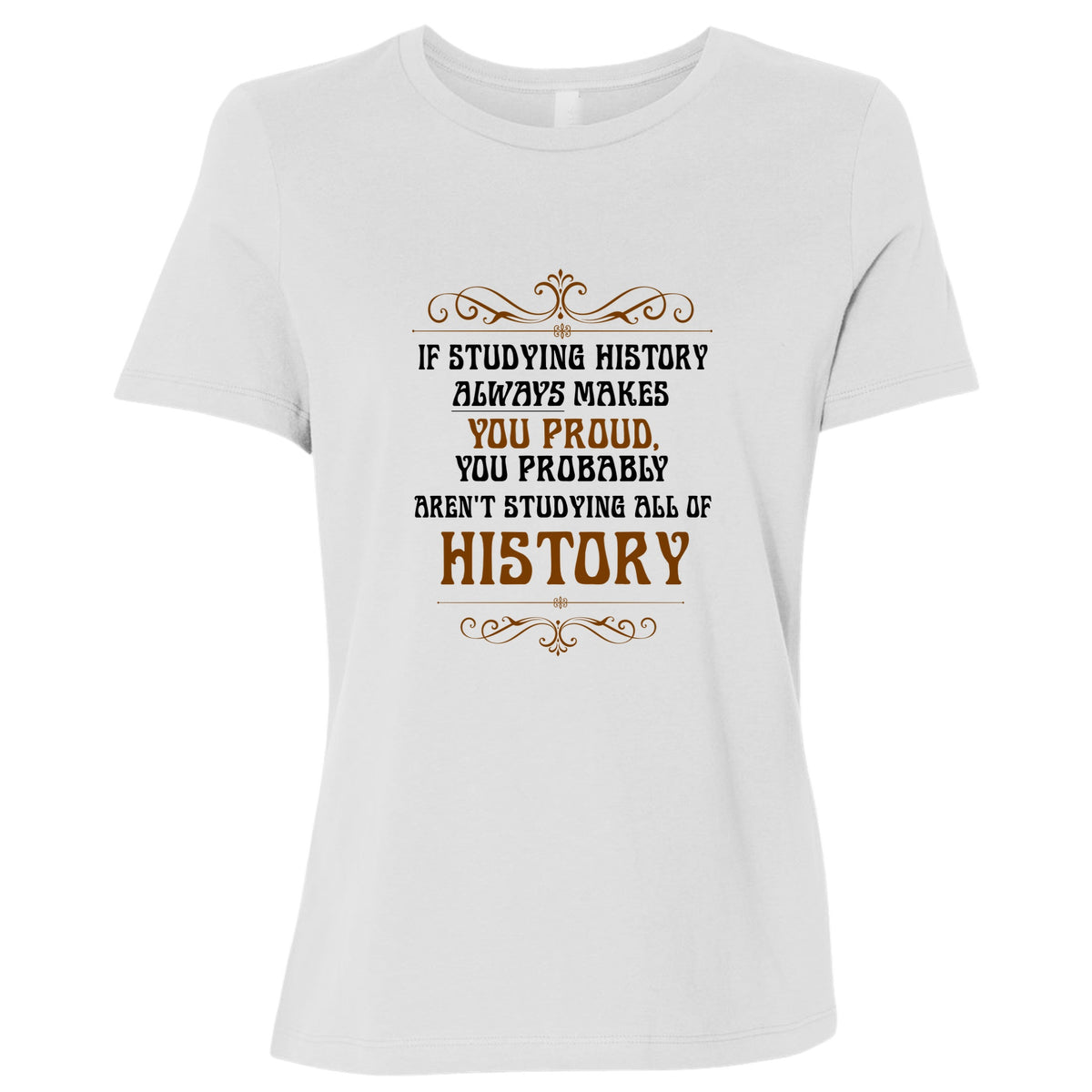 Studying History Women's T-Shirt