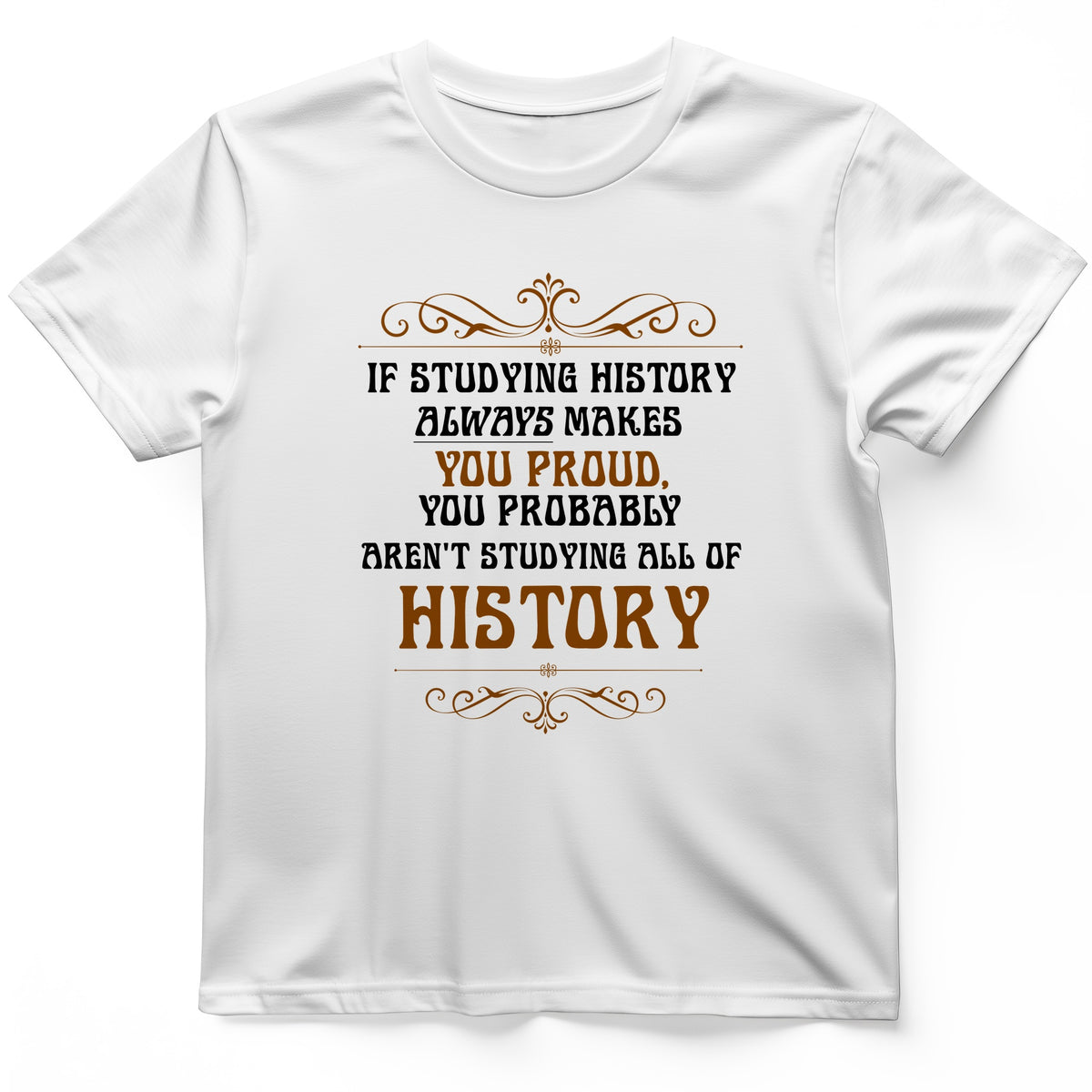 Studying History T-Shirt