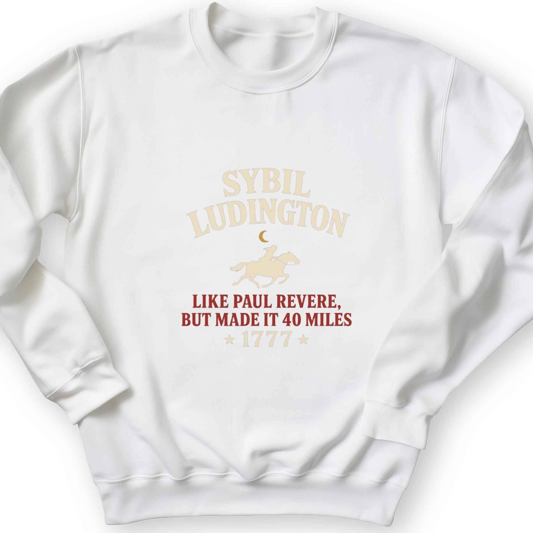 Sybil Ludington Sweatshirt