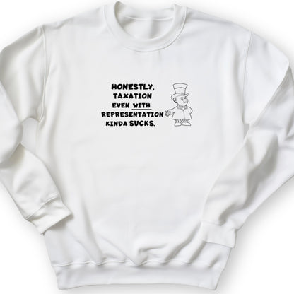 Taxation With Representation Crewneck