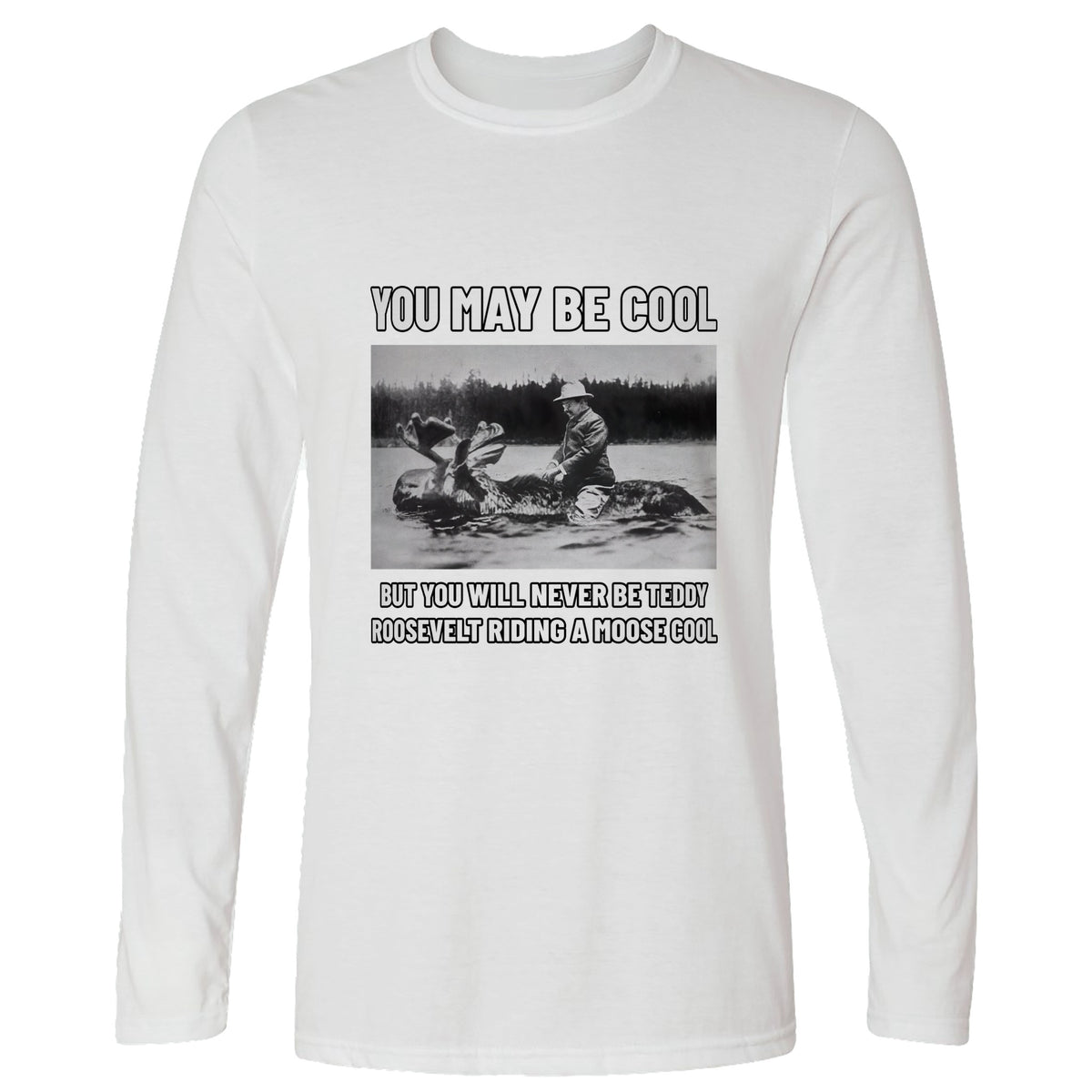 Teddy Riding Moose Long Sleeve T-Shirt