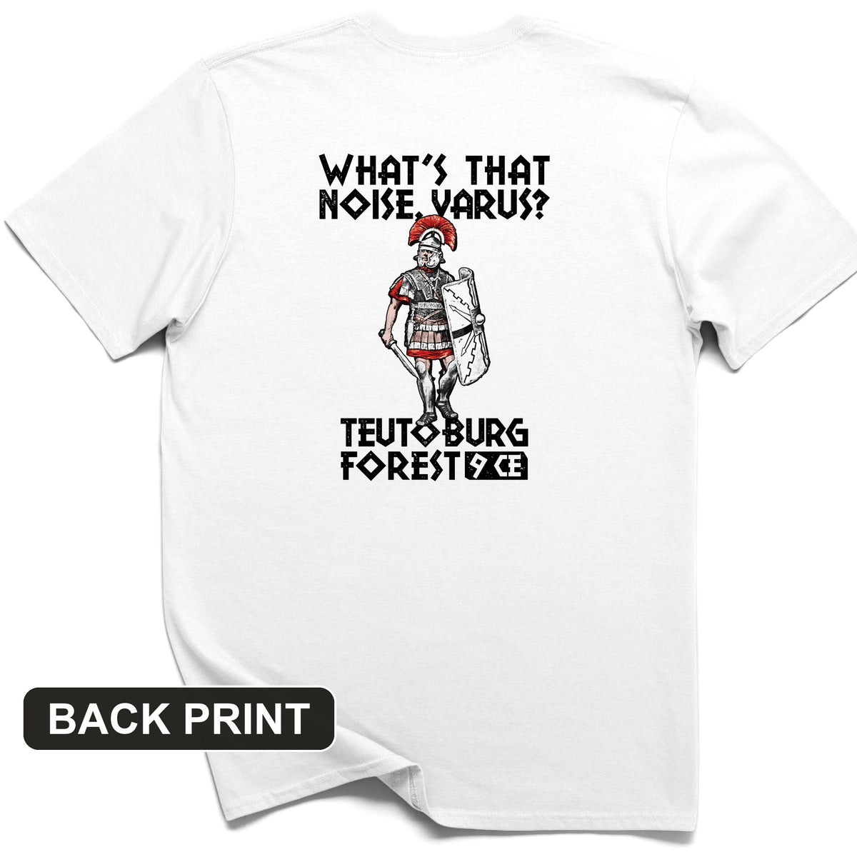 Teutoburg Forest Back Print T-Shirt