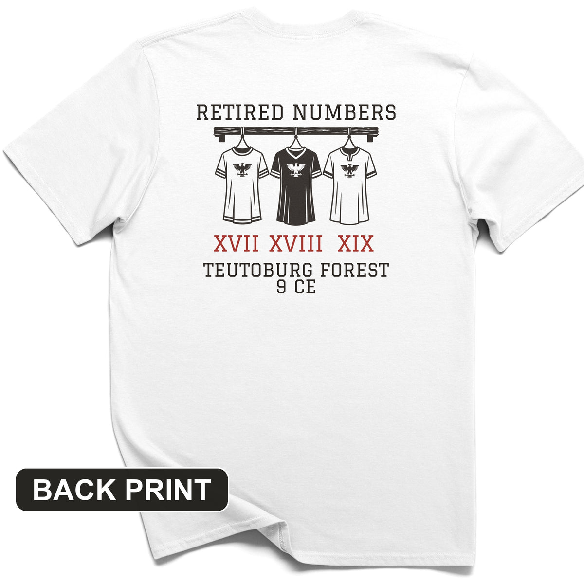Teutoburg Retired Numbers Back Print T-Shirt