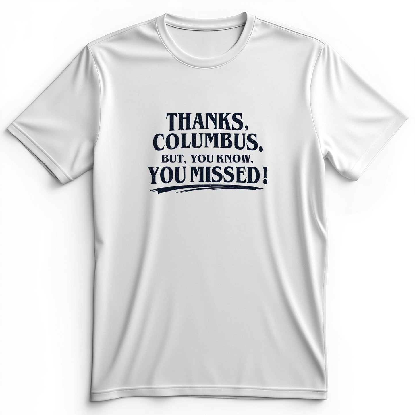 Thanks Columbus Premium Tee