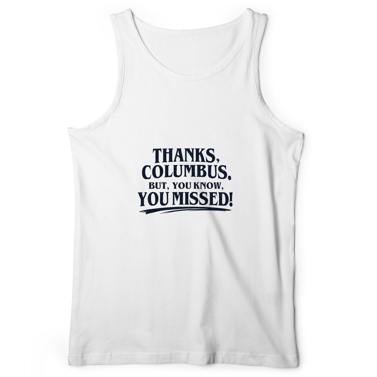 Thanks Columbus Tank Top