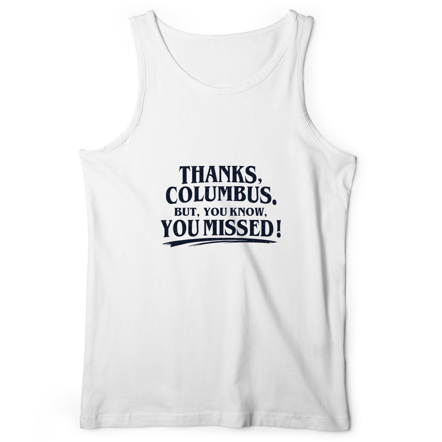 Thanks Columbus Tank Top