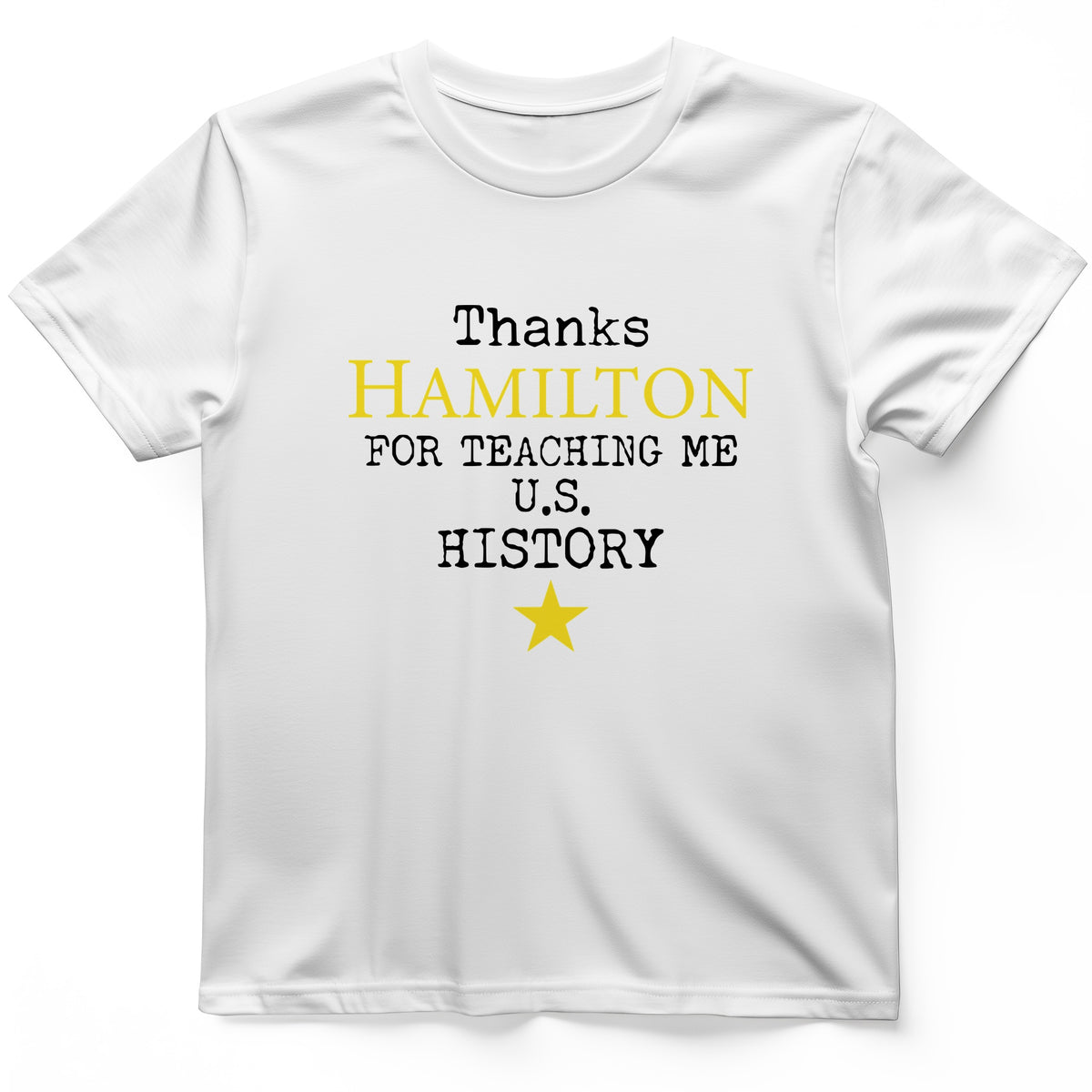 Thanks Hamilton T-Shirt
