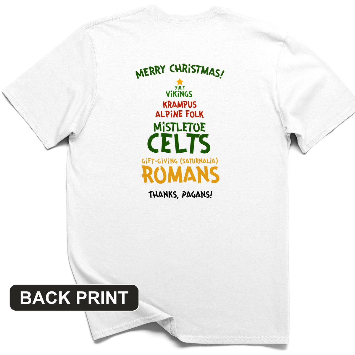 Thanks Pagans Back Print T-Shirt