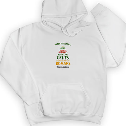 Thanks Pagans Hoodie