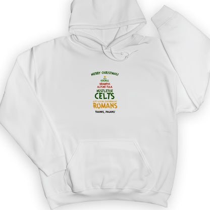 Thanks Pagans Hoodie