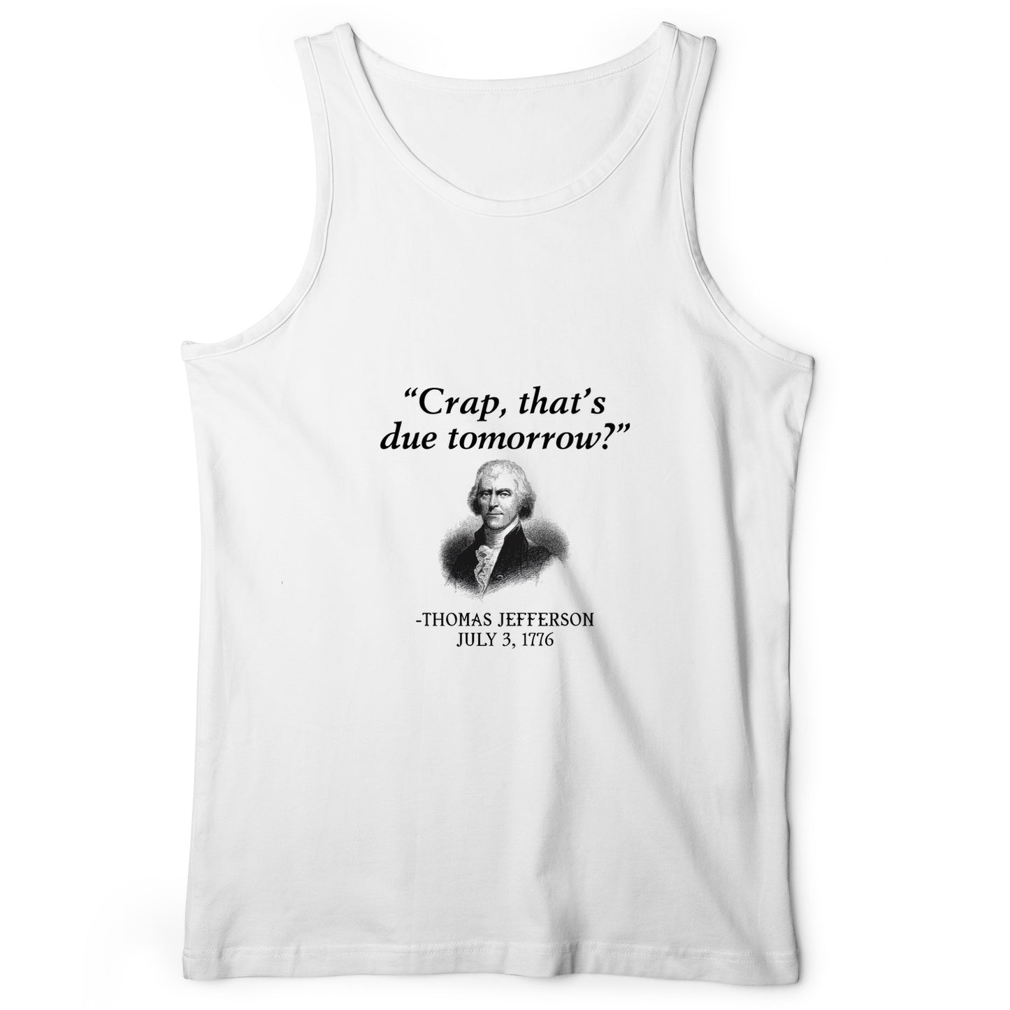 That's Due Tomorrow Tank