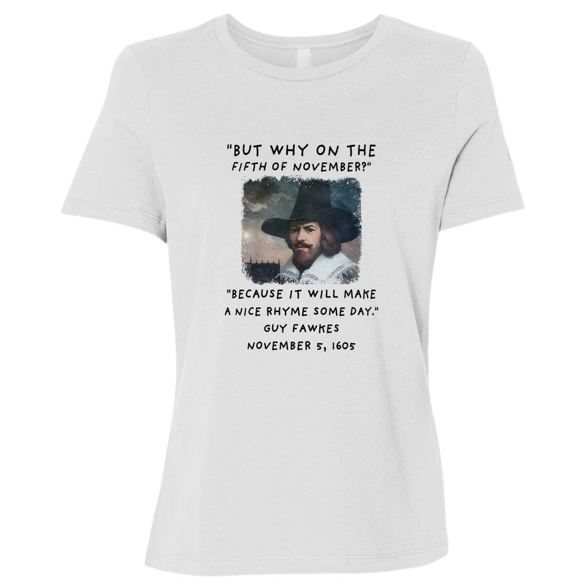 The 5th Of November Women's T-Shirt
