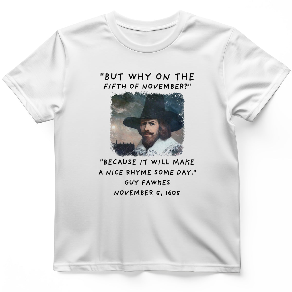 The 5th Of November T-Shirt