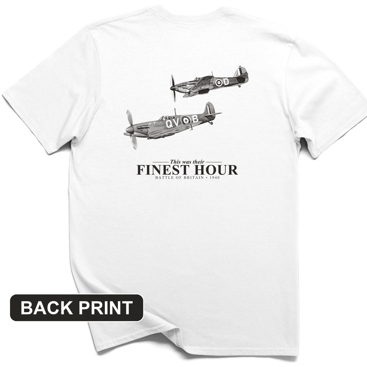 Their Finest Hour Back Print T-Shirt