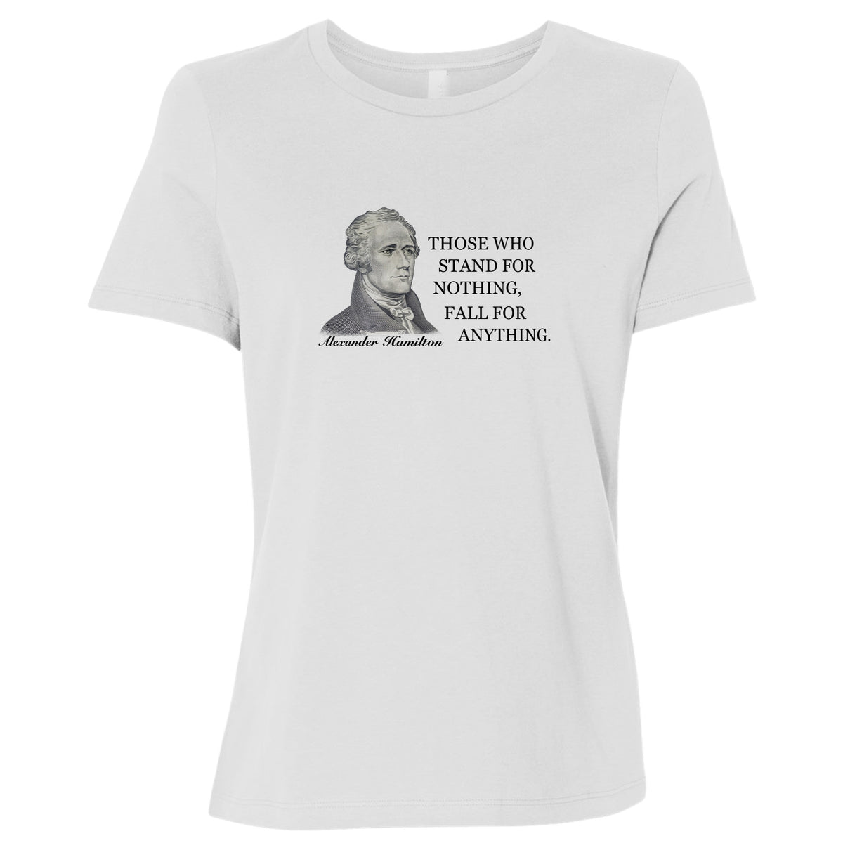 Those Who Stand For Women's T-Shirt