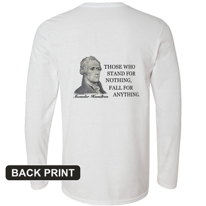 Those Who Stand For Back Print Long Sleeve T-Shirt