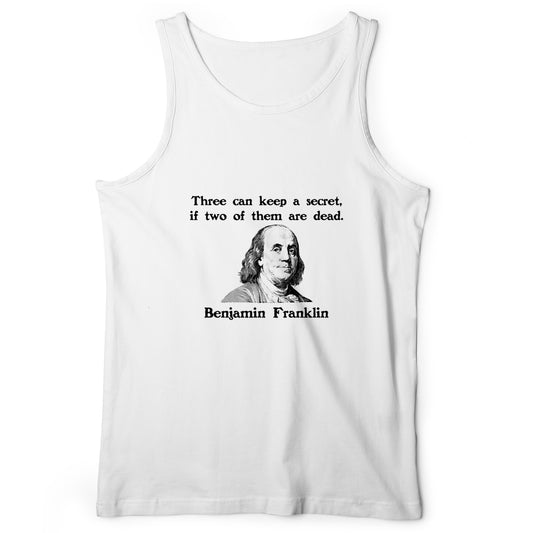 Three Can Keep A Secret Ben Franklin Tank