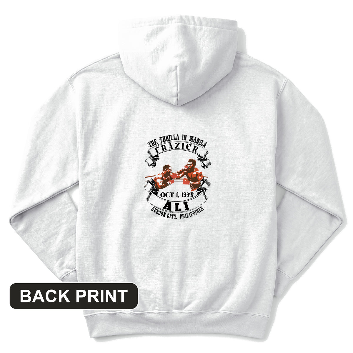 Thrilla In Manila Back Print Hoodie