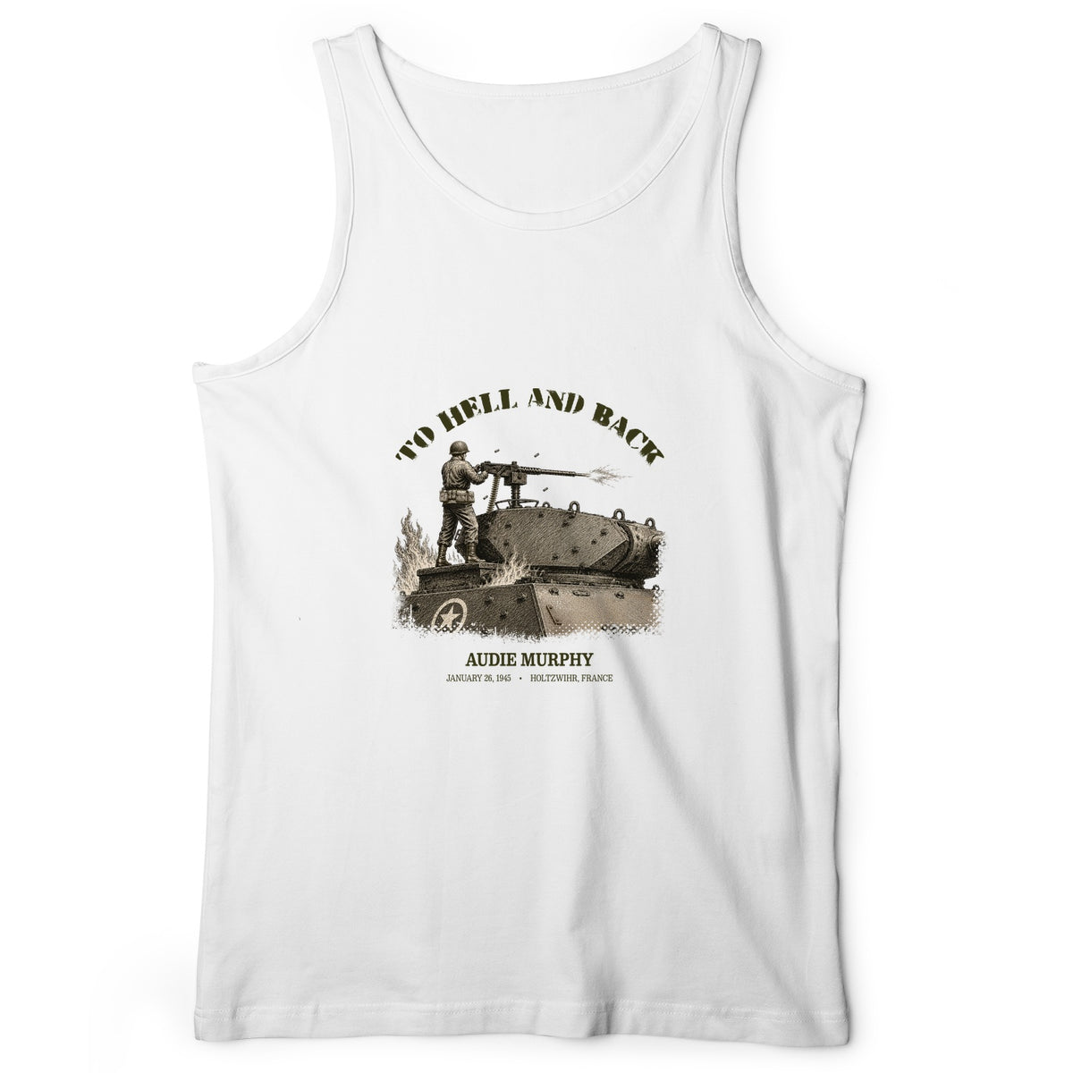 To Hell And Back - Audie Murphy Tank Top