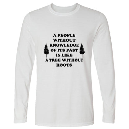 Tree Without Roots Long Sleeve T-Shirt
