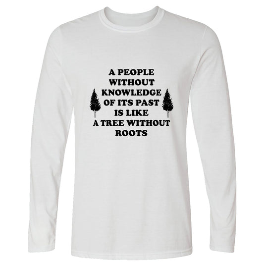 Tree Without Roots Long Sleeve T-Shirt
