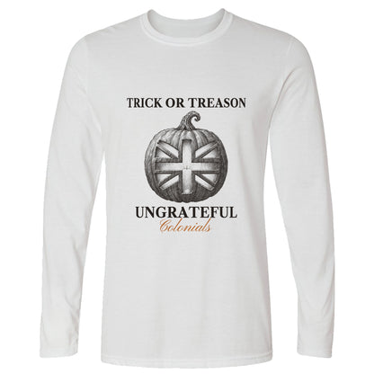 Trick Or Treason Long Sleeve T-Shirt