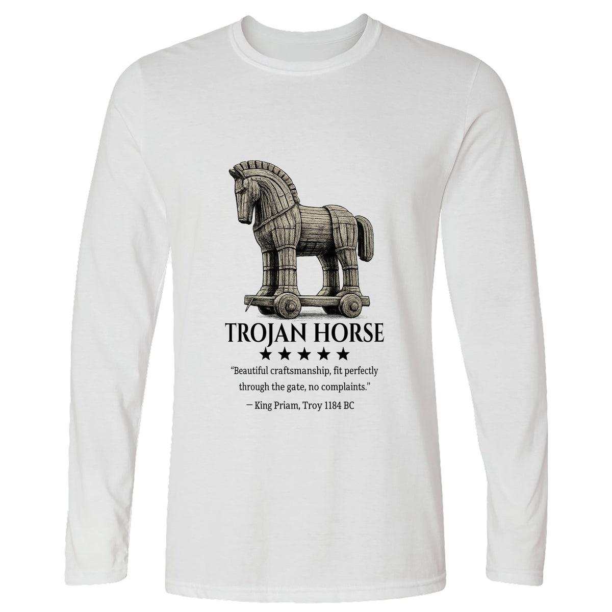 Trojan Horse Long Sleeve T-Shirt