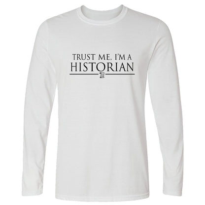 Trust Me Long Sleeve T-Shirt