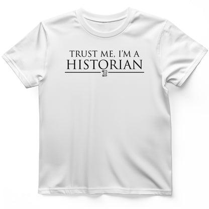 Trust Me T-Shirt