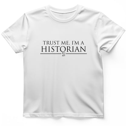Trust Me T-Shirt