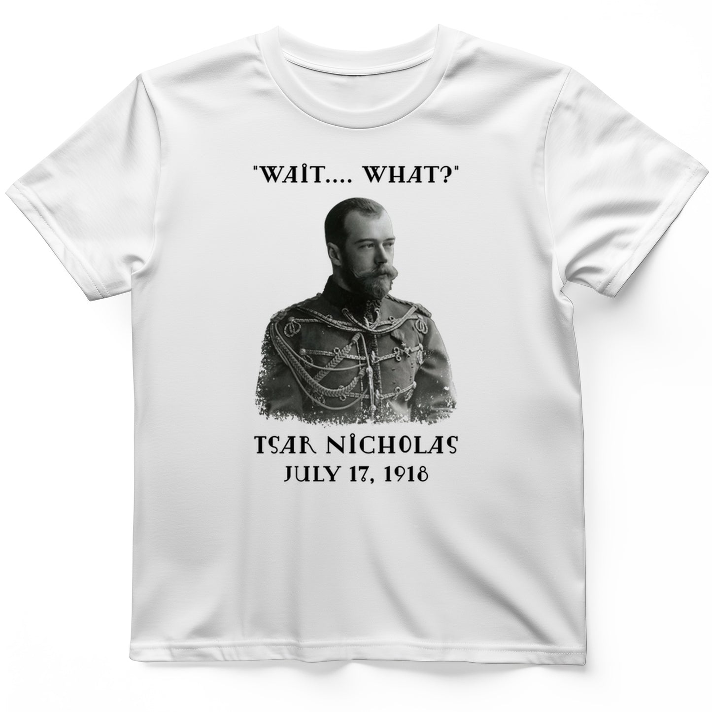 Tsar Nicholas II T-Shirt