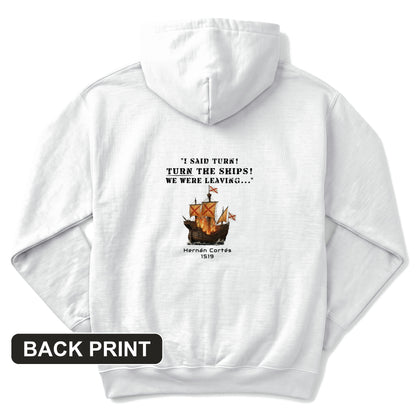 Turn The Ships Back Print Hoodie