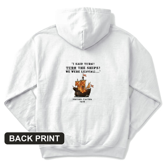 Turn The Ships Back Print Hoodie