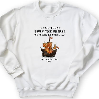 Turn The Ships Crewneck