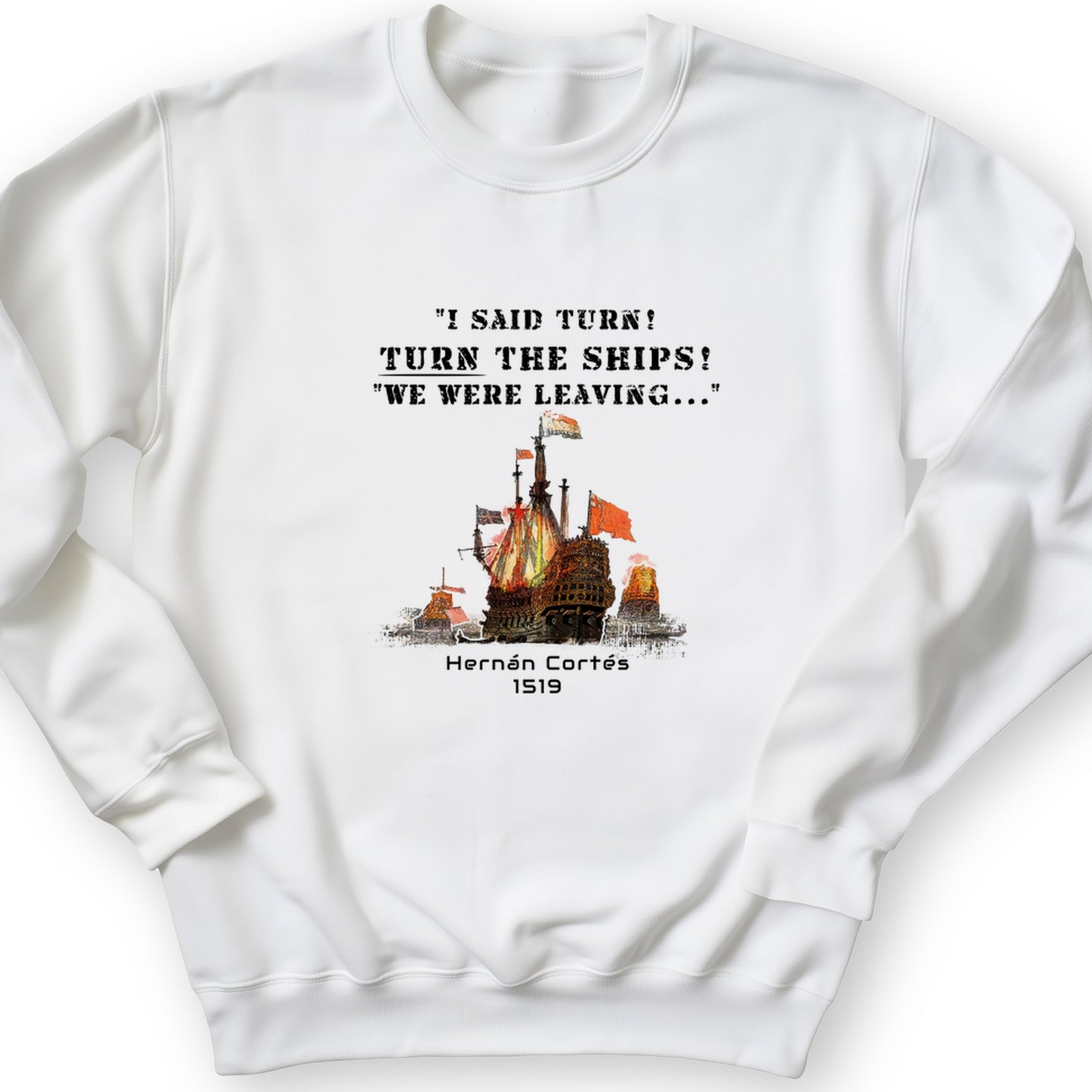 Turn The Ships Crewneck