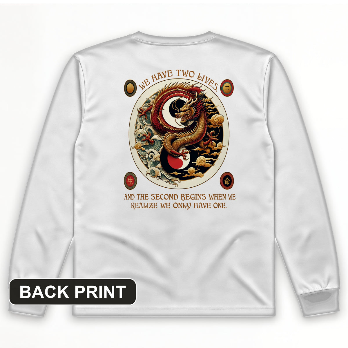 Two Lives Back Print Long Sleeve T-Shirt