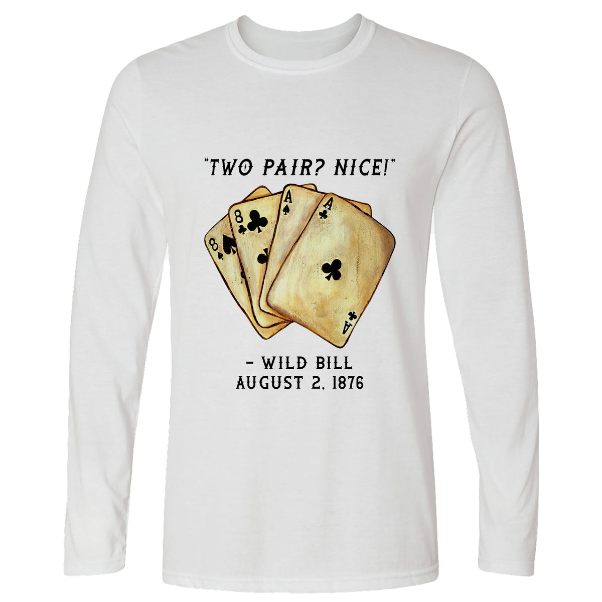 Two Pair Long Sleeve T-Shirt
