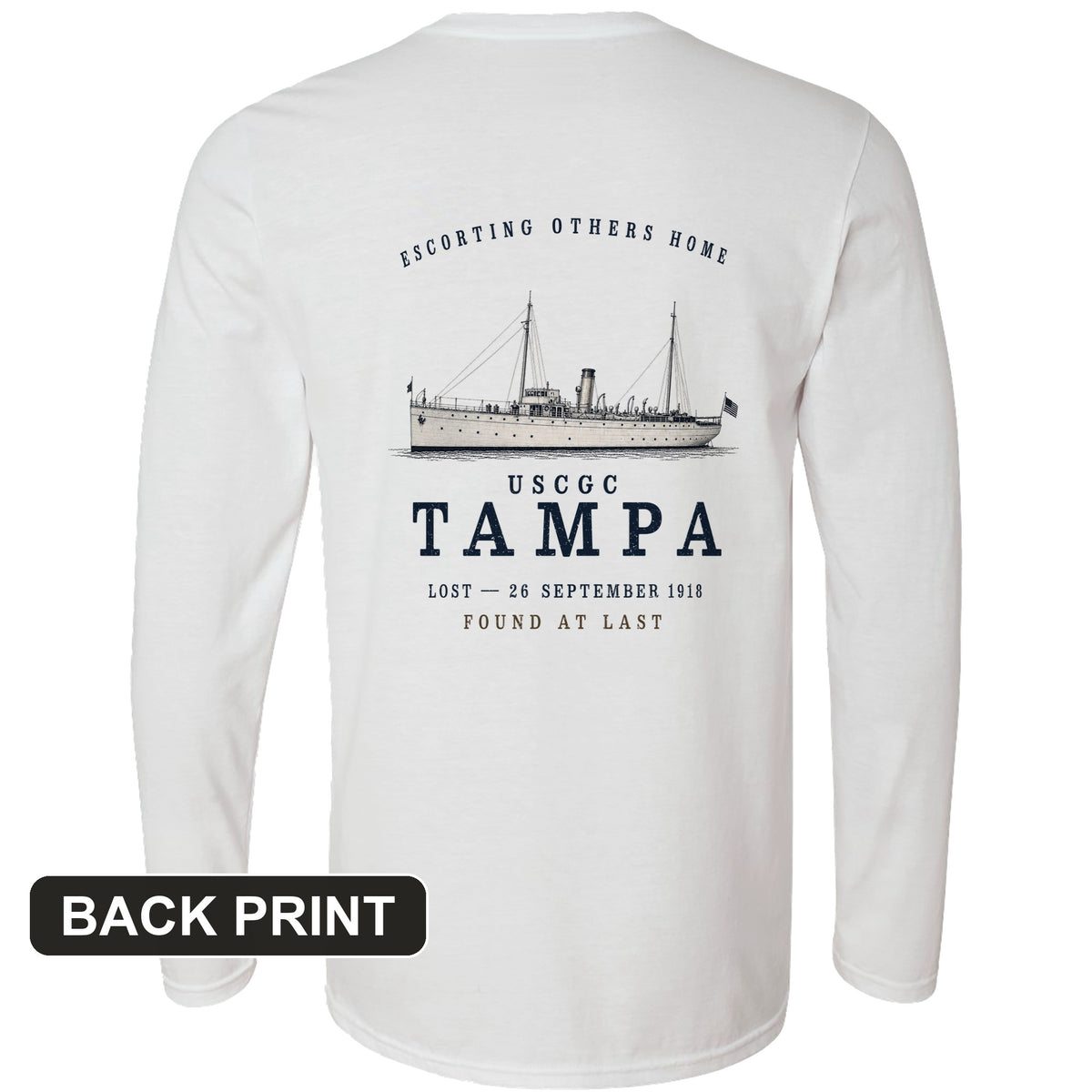 USCGC Tampa Back Print Long Sleeve T-Shirt