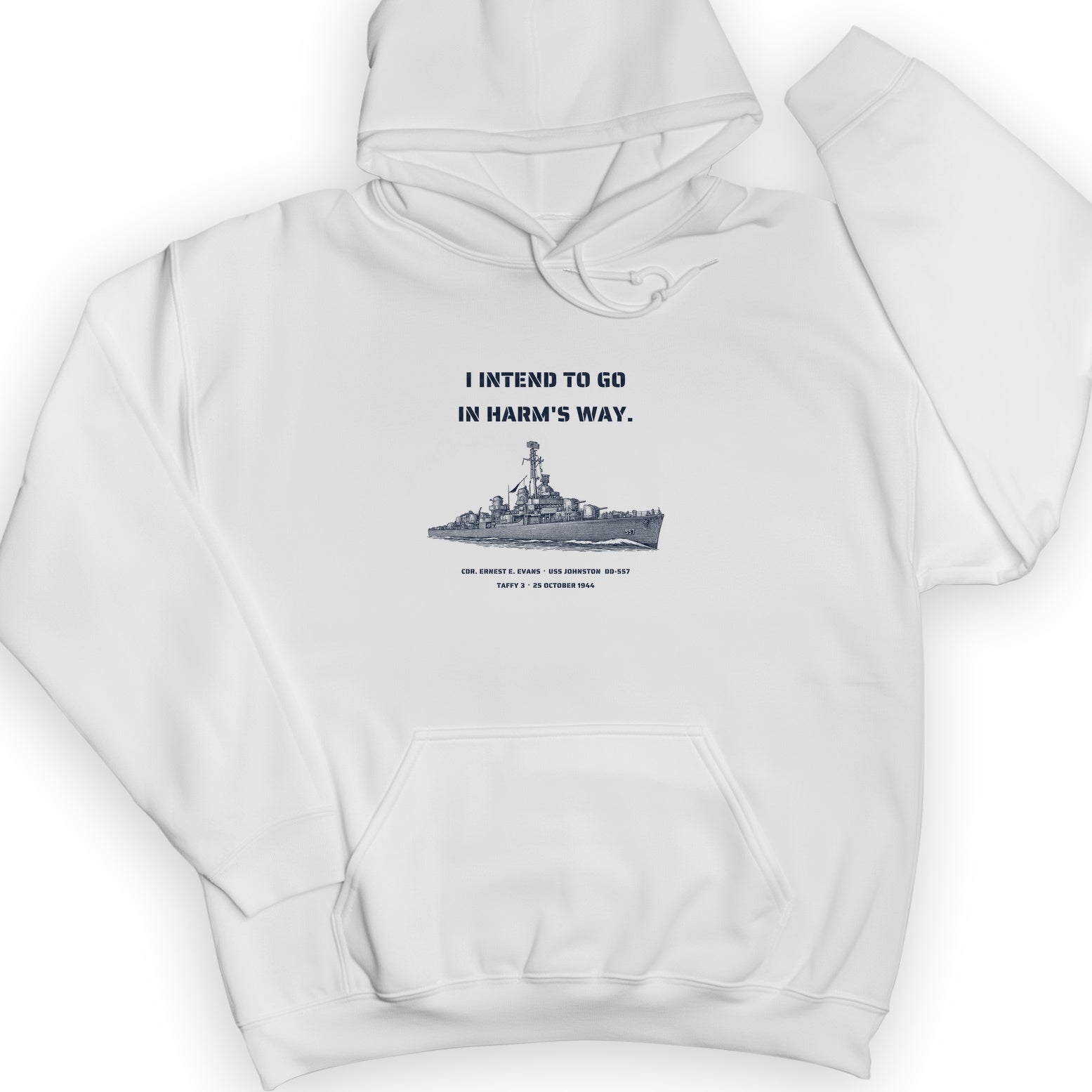 USS Johnston In Harms Way Hoodie