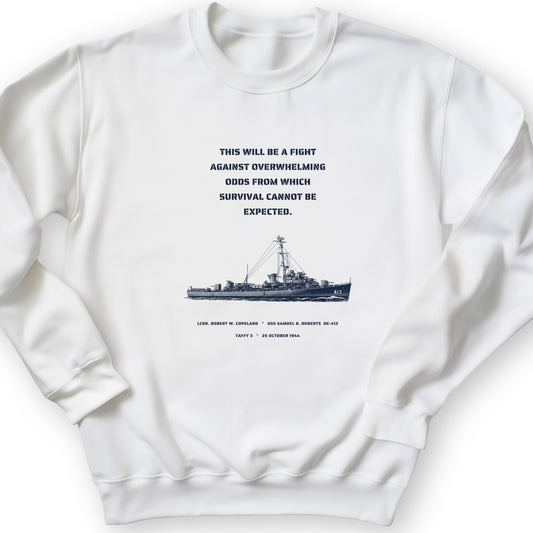 USS Samuel B. Roberts - Last Stand off Samar Crewneck