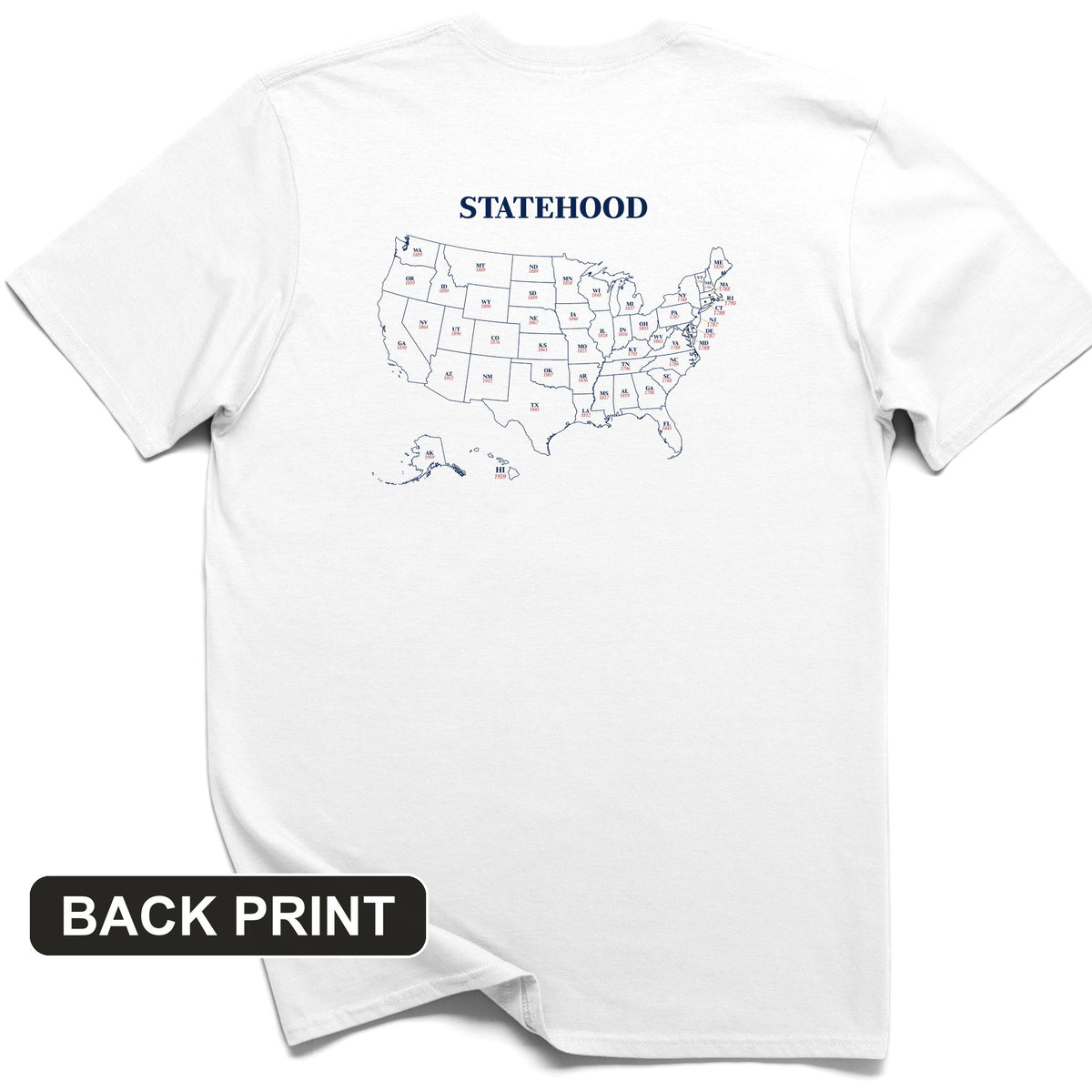 US Statehood Back Print T-Shirt