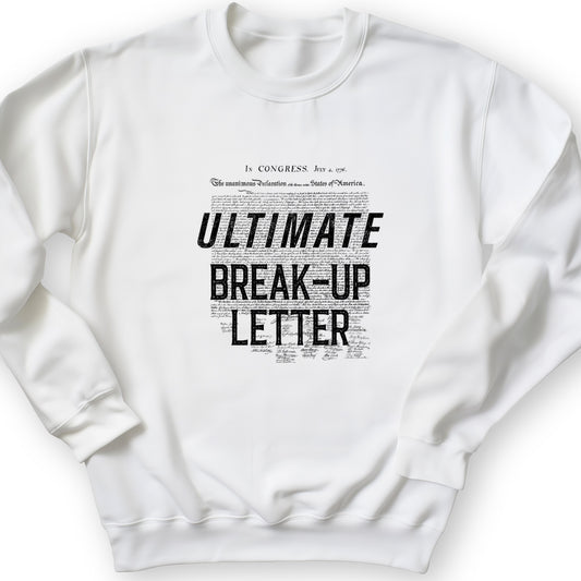 Ultimate Break-up Letter Crewneck