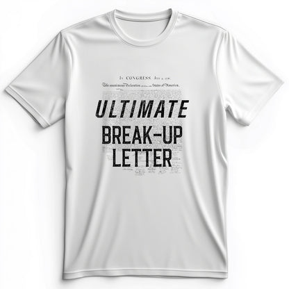 Ultimate Break-up Letter Premium Tee