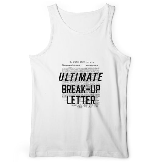 Ultimate Break-up Letter Tank